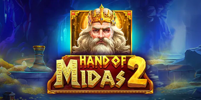 Cara Mendapat Jackpot Besar Slot Hand Of Midas 2 di Tahun Ini