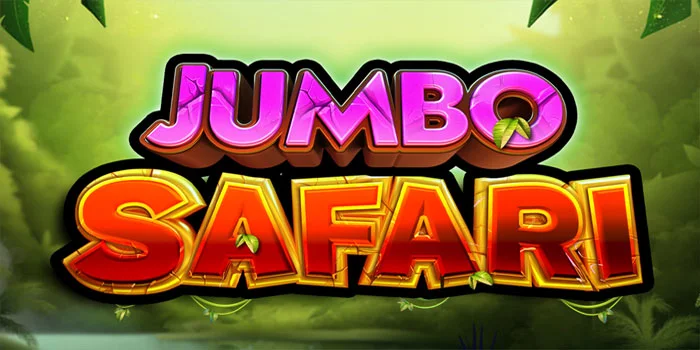 Bocoran Slot Jumbo Safari Gacor Hari Ini Untuk Pemula