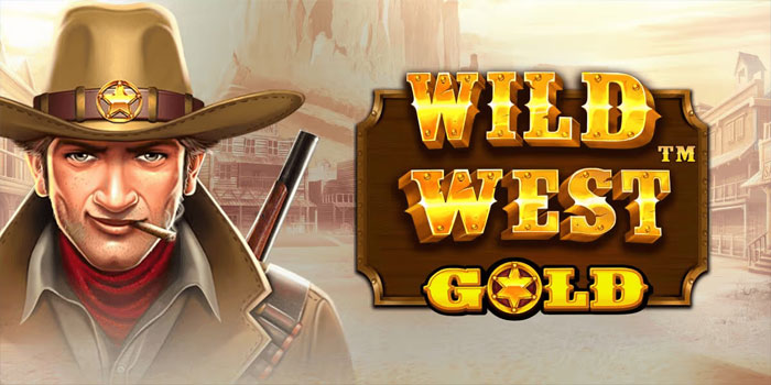 Rahasia Menang Konsisten di Slot Wild West Gold Tanpa Rugi